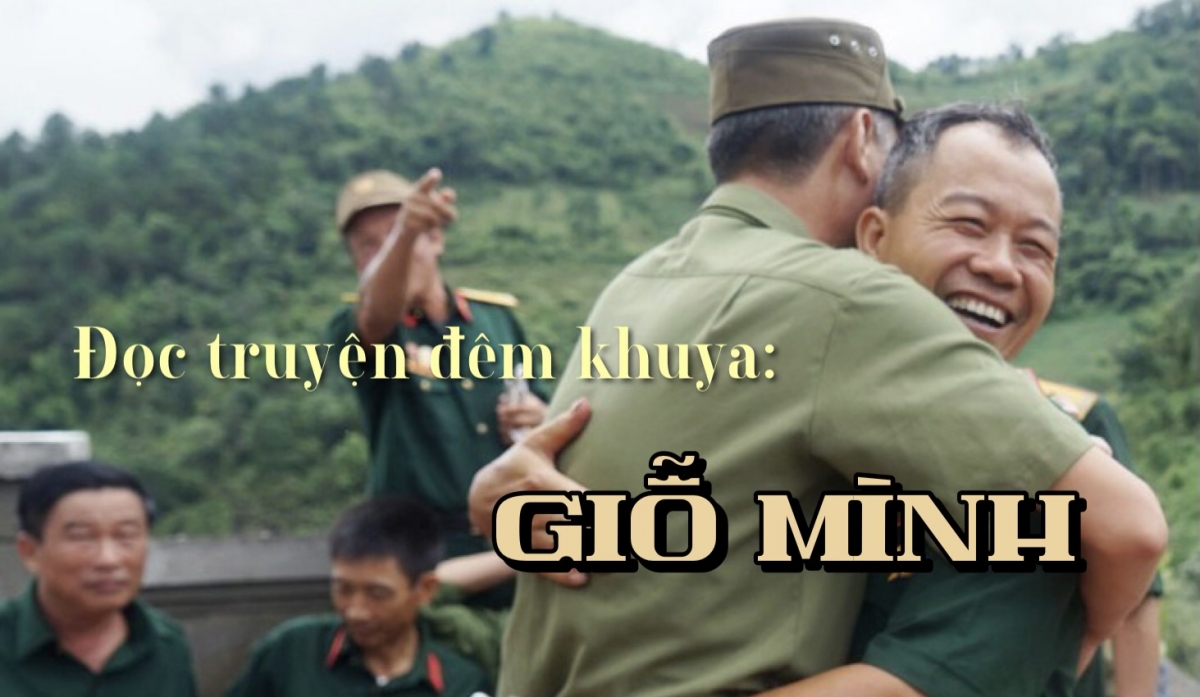 Truyện ngắn "Giỗ mình” - Câu chuyện xúc động về tình người trong chiến tranh